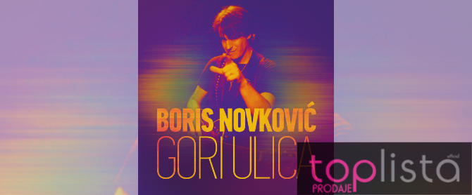 Boris Novković se s albumom Gori ulica popeo na prvo mjesto Top liste prodaje