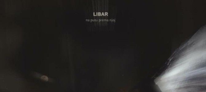 Libar – Na putu prema njoj