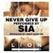 Sia – Never Give Up