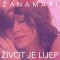 Žanamari – Život je lijep