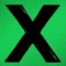 Ed Sheeran – X