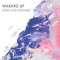 More Love Ensemble – Waking Up