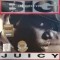Notorious B.I.G. – Juicy
