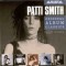Patti Smith – Original Album Classics