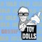 Toy Dolls – Idle Gossip
