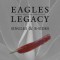 Eagles – Legacy