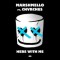 Marshmello Feat. Chvrches – Here With Me