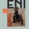 ENI – Do ludila