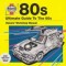 Various Artists – Haynes: Ultimate Guide To The 80S