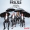 The Frajle – Obraduj Me