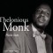 Thelonious Monk – Piano Solo
