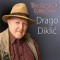 Drago Diklić – The Best Of Collection