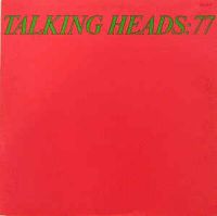 Talking Heads – Talking Heads: 77