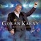 Goran Karan – Jedna Noć U Zagrebu