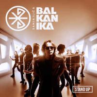 Sanja Ilić & Balkanika – Stand Up