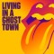 The Rolling Stones – Living In A Ghost Town