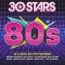 Various Artists – 30 Stars: 80’s