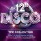 Various Artists – 12” Disco: The Collection