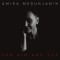 Amira Medunjanin – For Him And Her