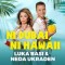 Luka Basi & Neda Ukraden – Ni Dubai, ni Hawaii