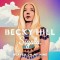 Becky Hill Feat. Sigala – Heaven On My Mind