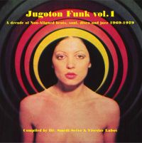 Razni izvođači – Jugoton Funk Vol. 1
