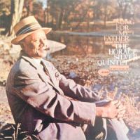 The Horace Silver Quintet – Songs For My Father (Cantiga Para Meu Pai)