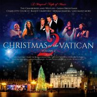 Various Artists – Christmas At The Vatican Vol 2