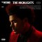 The Weeknd – The Highlights