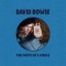 David Bowie – The Width Of A Circle
