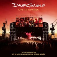 David Gilmour – Live In Gdansk