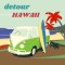 Detour – Hawaii