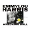 Emmylou Harris – Wrecking Ball