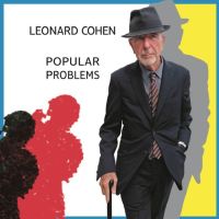 Leonard Cohen – Popular  Problems