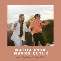 Matija Cvek & Marko Kutlić – Zaplesala je s ljetom