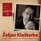 Željen Klašterka – Gold Collection