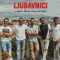 Ljubavnici – Lijepa ženo Dalmatinko