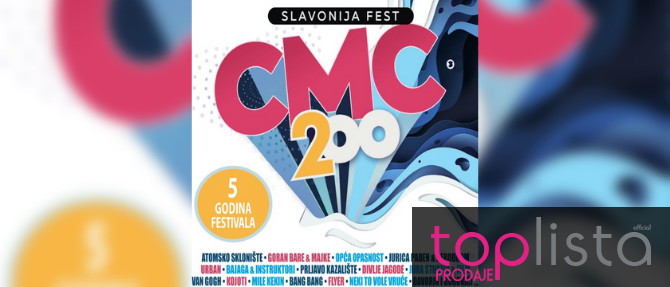 ‘CMC 200 Slavonija fest’ ušao visoko na Top listu prodaje