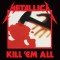 Metallica – Kill ‘Em All