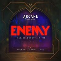 Imagine Dragons – Enemy (From The Series ‘Arcane League Of Legends’)