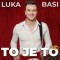 Luka Basi – To je to