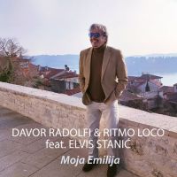 Davor Radolfi & Ritmo Loco Feat. Elvis Stanić – Moja Emilija