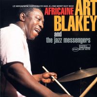 Art Blakey & The Jazz Messengers – Africaine