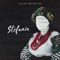 Kalush Orchestra – Stefania