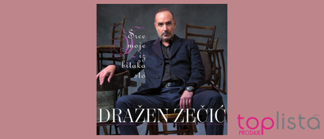 Dražen Zečić je debitirao na prvom mjestu Top-liste prodaje s albumom “Srce moje iz bitaka sto”