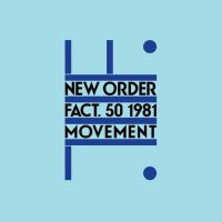 New Order – Movement