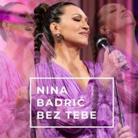 Nina Badrić – Bez tebe