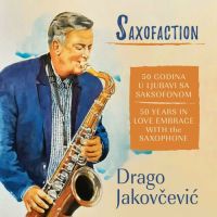 Drago Jakovčević – Saxofaction