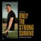 Bruce Springsteen – Only The Strong Survive (Covers Vol.1)