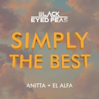 Black Eyed Peas, Anitta & El Alfa – Simply The Best